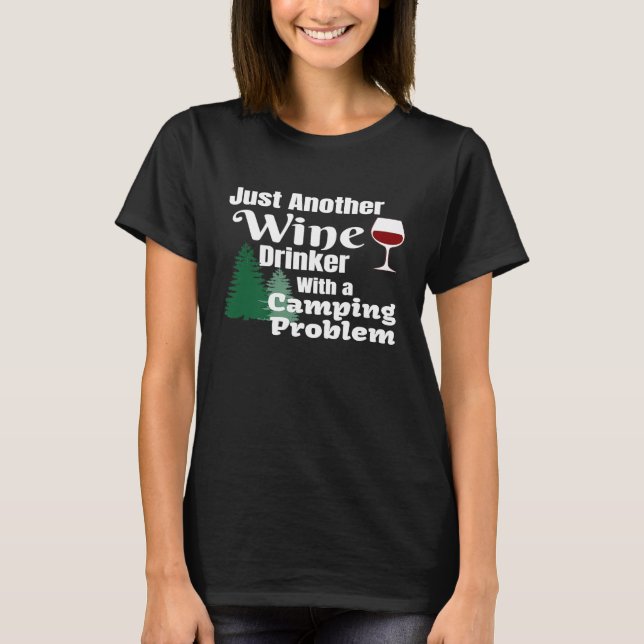 Camiseta Apenas Outro Bebê De Vinho Com Um Problema De Acam (Frente)