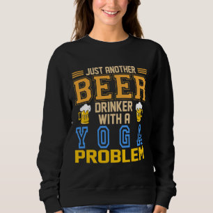 Camiseta Apenas Outro Beer Beer Com Um Ide Problema De Yoga