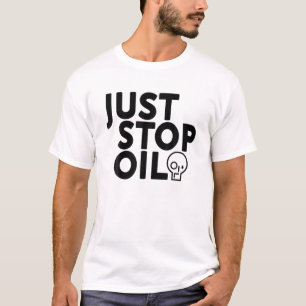 Camiseta Apenas Pare Com O Petróleo Salvar A Terra