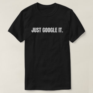 Camiseta Apenas pesquise no Google