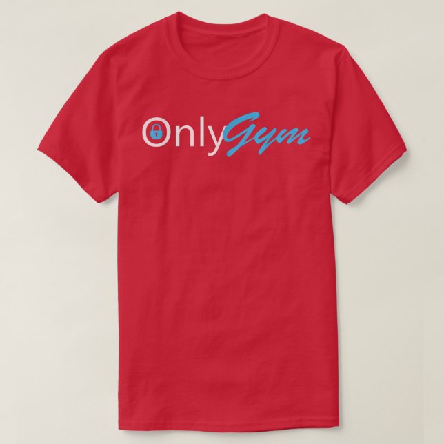 Camiseta Apenas Presente de Motivação de Workout Engraçado  (Frente do Design)