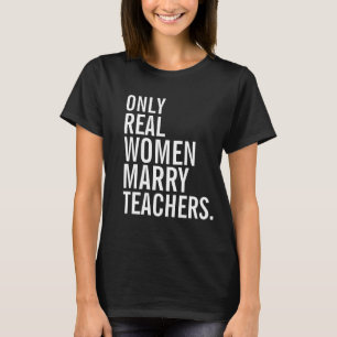 Camiseta Apenas Professores Casados de Mulheres Verdadeiras