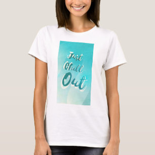 Camiseta Apenas relaxe