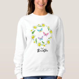 Camiseta Apenas Respire As Citações Florais De Borboletas D