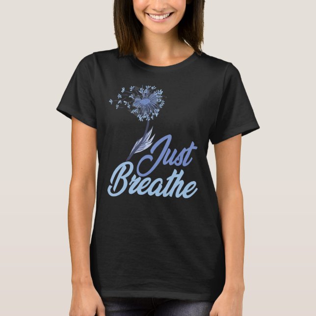 Camiseta Apenas Respire Dandelion Wildflower Nature (Frente)