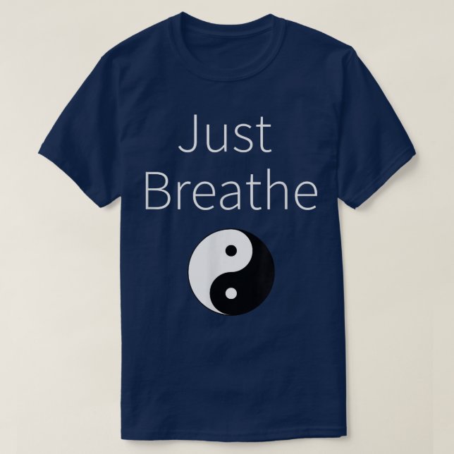 Camiseta Apenas Respire Yin Yang Yoga Spiritual Workout T  (Frente do Design)