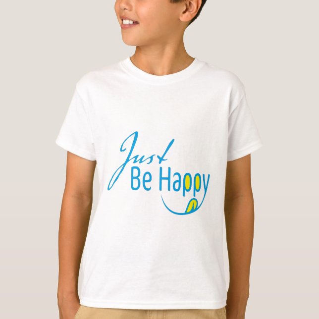 Camiseta Apenas Seja Feliz (Frente)