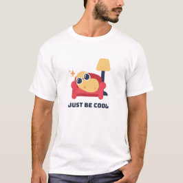 Camiseta Apenas seja legal Tshirt