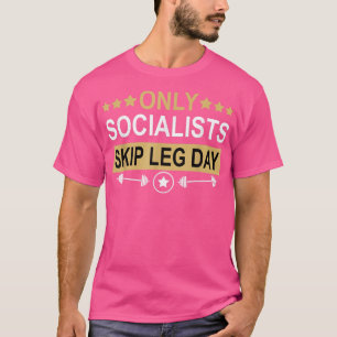 Camiseta Apenas Socialistas Ignoram Ajustado Engraçado De F