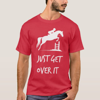 Camiseta Apenas Supere Isso Cavalo de Salto Equestre