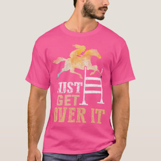 Camiseta Apenas Supere O Programa Equestrian Jumping Hunter