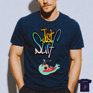 Camiseta Apenas Surfe e Aproveite as Ondas