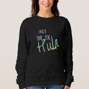 Camiseta Apenas Tempo Para Dançarino De Hula Hoop Hula Hoop