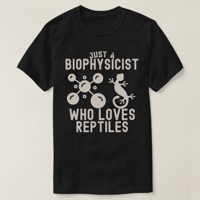 Camiseta Apenas um biofísico que ama répteis (Frente do Design)