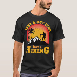 Camiseta Apenas Um Cara Que Ama Caminhar Ao Ar Livre Fora d