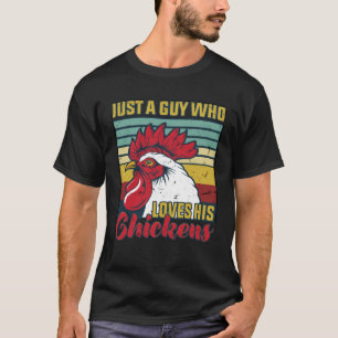 Camiseta Apenas um cara que ama seu frango Retro vintage Ch