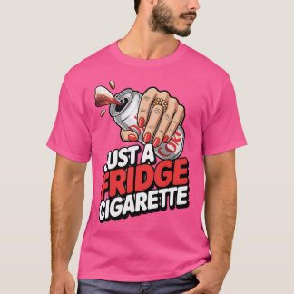 Camiseta Apenas Um Cigarro Na Geladeira Engraçado