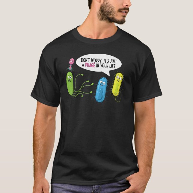 Camiseta Apenas um Fago em Sua Vida  Bacteriófago (Frente)