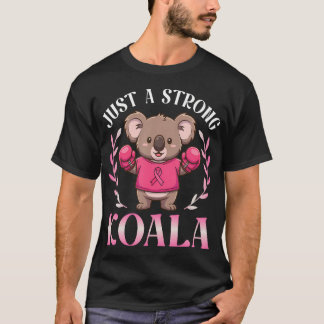 Camiseta Apenas Um Forte Koala de Boxe Lutando Contra o Cân