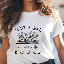 Camiseta Apenas um Gal Apaixonado por Livros Flores Selvage