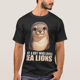 Camiseta Apenas um garoto que ama leões-marinhos. Leões-mar
