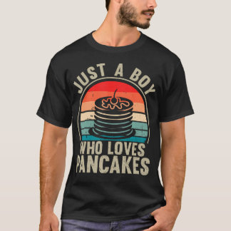 Camiseta Apenas um garoto que ama panquecas Crianças Amante