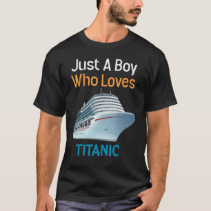 Camiseta Apenas um garoto que ama Titanic Titanic 1