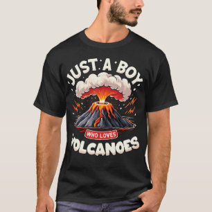 Camiseta Apenas um garoto que ama vulcões vulcanólogo