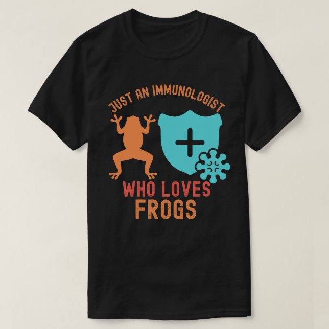 Camiseta Apenas um Imunologista que Ama Rãs (Frente do Design)