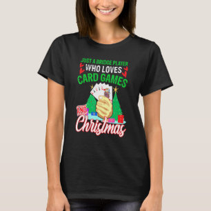 Camiseta Apenas Um Jogador De Ponte Que Adora Jogos De Cart