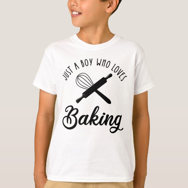 Camiseta Apenas Um Menino Que Adora Baking (Frente)