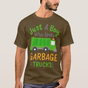 Camiseta Apenas Um Menino Que Adora Caminhões De Lixo 1369