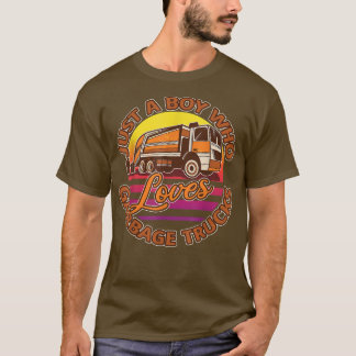 Camiseta Apenas Um Menino Que Adora Caminhões De Lixo - Tro