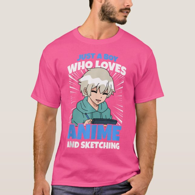 Camiseta Apenas Um Menino Que Ama Animes E Desenhando Rapaz (Frente)