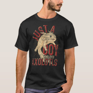 Camiseta Apenas Um Menino Que Ama Axolotls Salamander Anima