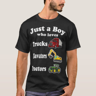Camiseta Apenas Um Menino Que Ama Caminhões Escavadeiras Tr
