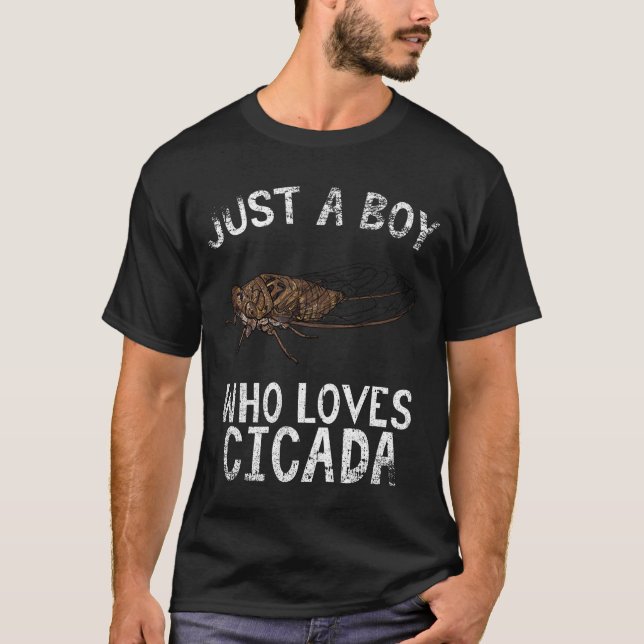 Camiseta Apenas Um Menino Que Ama Cicada (Frente)