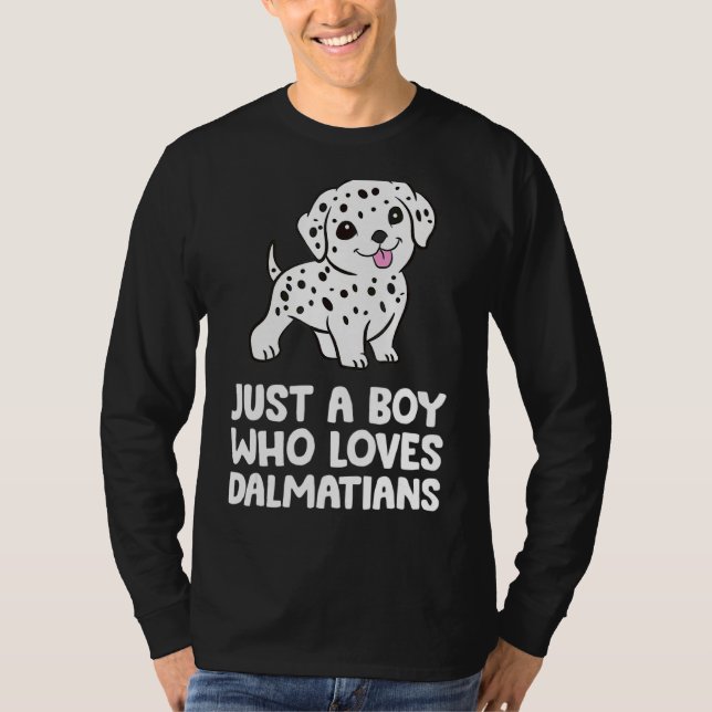 Camiseta Apenas Um Menino Que Ama Dalmatianos (Frente)