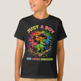 Camiseta Apenas um menino que ama dinossauros