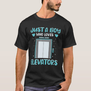 Camiseta Apenas Um Menino Que Ama Elevadores Para Técnicos 