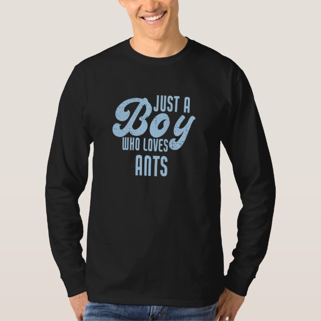 Camiseta Apenas Um Menino Que Ama Formigas (Frente)