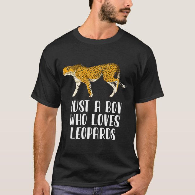 Camiseta Apenas Um Menino Que Ama Leopardos (Frente)