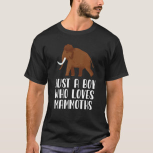 Camiseta Apenas Um Menino Que Ama Mamutes