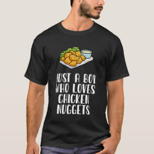 Camiseta Apenas Um Menino Que Ama Nuggets De Frango