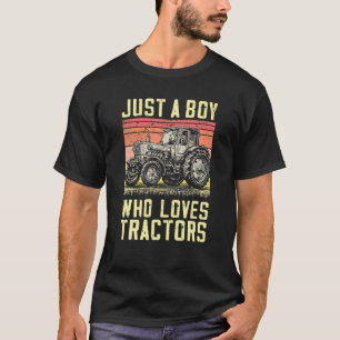 Camiseta Apenas Um Menino Que Ama O Farmador De Tratores