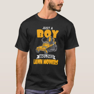 Camiseta Apenas Um Menino Que Ama O Gramado Mowers Parecend