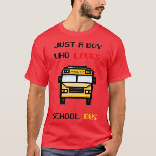 Camiseta apenas um menino que ama o ônibus escolar 7