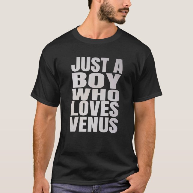Camiseta Apenas Um Menino Que Ama O Planeta Astronômico De  (Frente)