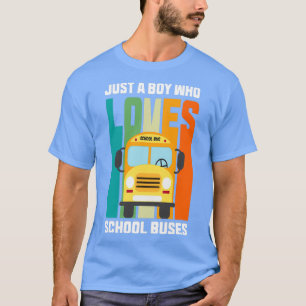 Camiseta Apenas Um Menino Que Ama Os Amantes De Ônibus Na E