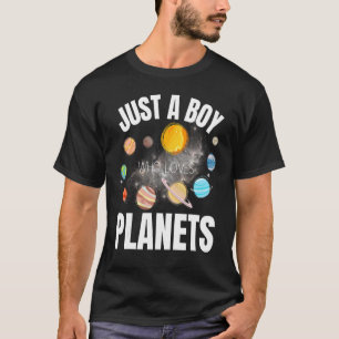 Camiseta Apenas Um Menino Que Ama Os Planetas A Ciência Esp